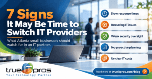 Atlanta small business owner evaluating when to switch managed IT providers for better IT support and security.